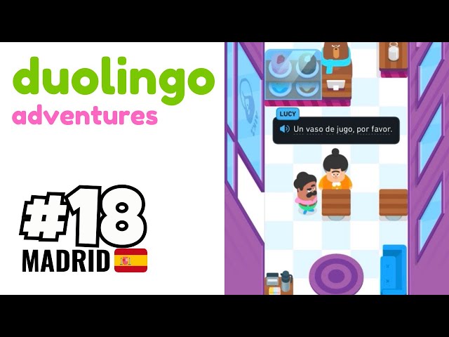 Duolingo Adventures Game - Oscar and Lucy at a Café in Madrid - Learn Spanish Level 18