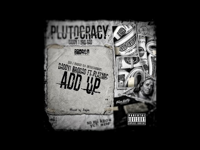 Daddy1 x Plazmic - Add Up (Official Audio)