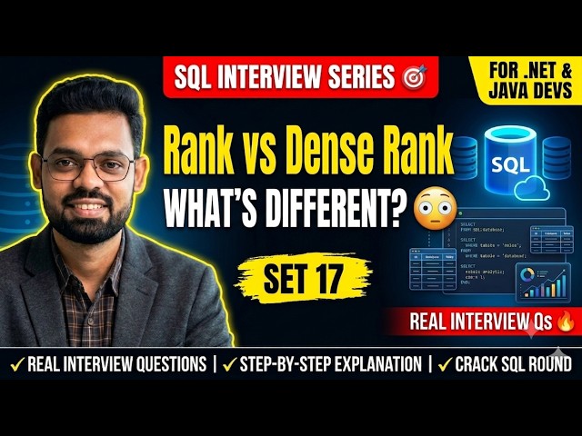 Part 17 | RANK vs DENSE_RANK | SQL Interview Preparation Series 2026 | .NET & Java Full Stack Devs