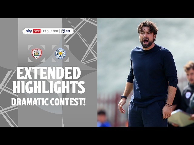 DRAMATIC CONTEST! | Barnsley v Leicester City extended highlights
