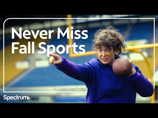 Never Miss Fall Sports with Spectrum TV + Internet