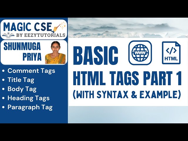 4.0 Basic Tags in HTML Part 1