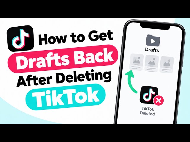 How To Get Drafts Back After Deleting TikTok (2026 | iPhone & Android)