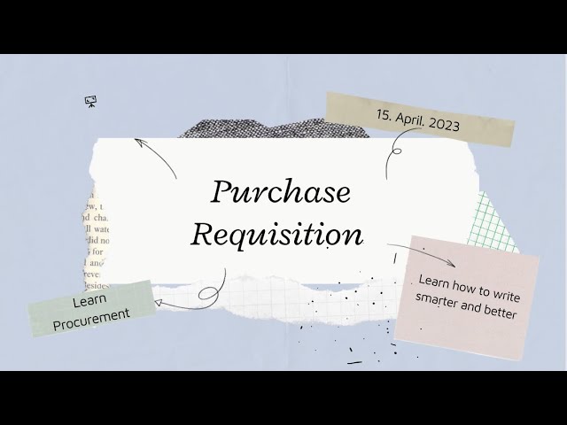 Ep.40 What is Purchase Requisition || Basic Concept