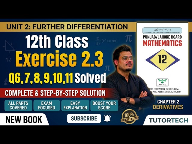 2nd Year Math Unit 2 Exercise 2.3 | Q6 to Q11 Solutions | Differentiation