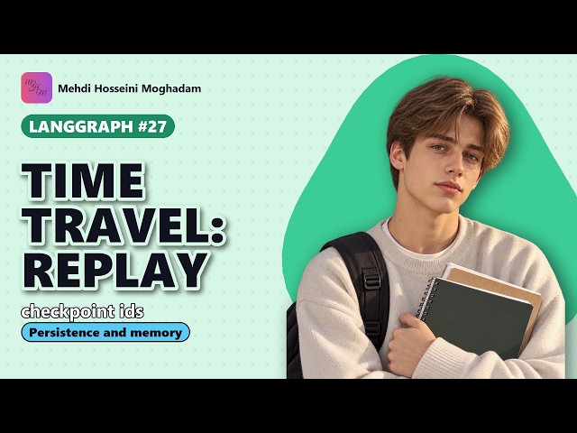 LangGraph #27: Time travel: replay – LangGraph Replay: Resume from Checkpoint #langgraph #ai