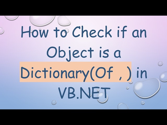 How to Check if an Object is a Dictionary(Of , ) in VB.NET