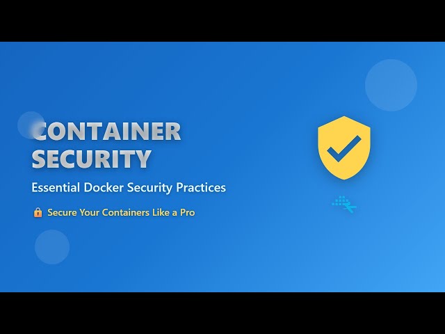 🛡️ Container Security Basics: Docker Security for Beginners