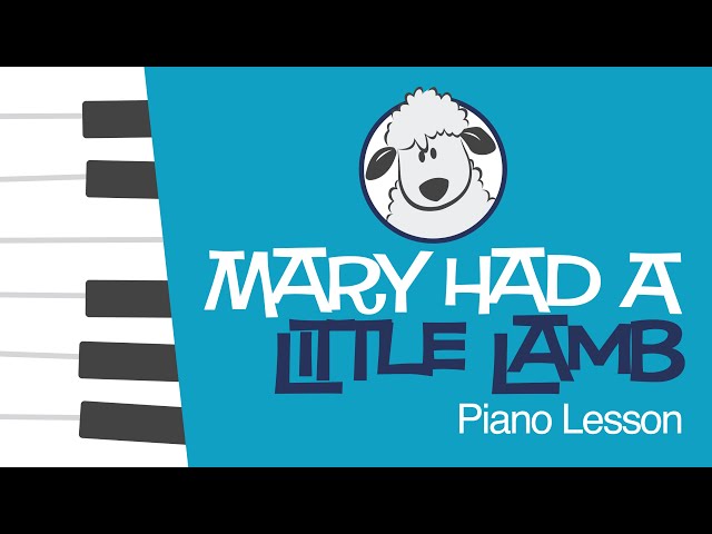 How to Play Mary Had a Little Lamb on Piano (Beginner Lesson for Kids) - MakingMusicFun.net