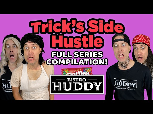 Trick's Side Hustle - Full Series Compilation