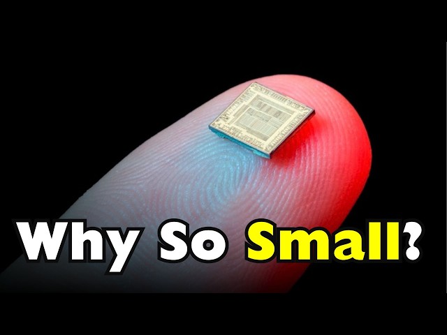 Why Are Computer Chips So Small?
