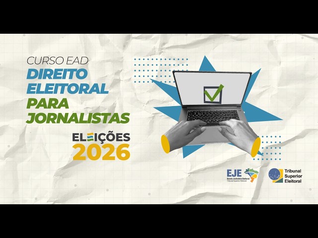 Curso de capacitação em Direito Eleitoral voltado a jornalistas