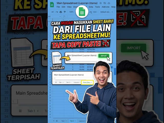 TUTORIAL CARA MASUKAN SHEET BARU YANG UDAH JADI KE SPREADSHEETMU TANPA COPY PASTE
