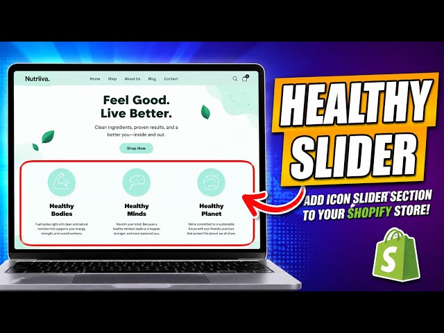 How to Add a Healthy Slider Section to Your Shopify Store