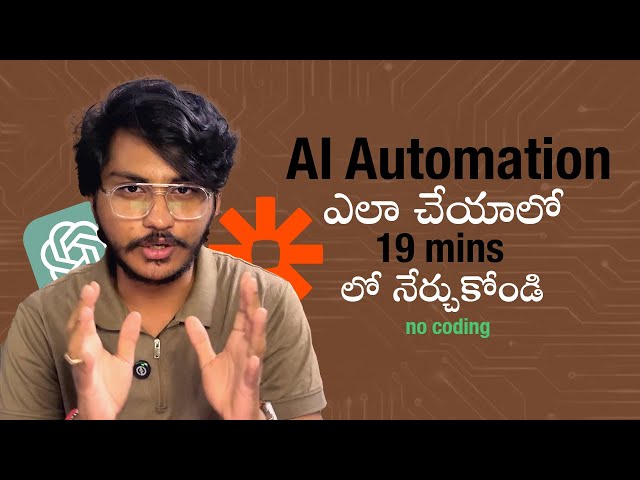 Learn AI Automation WITHOUT Coding in 19 Minutes | Complete Beginner Guide (Telugu)