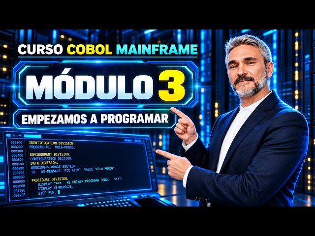 Modulo 3 # Las divisiones en COBOL   JCL Compilación y Ejecución