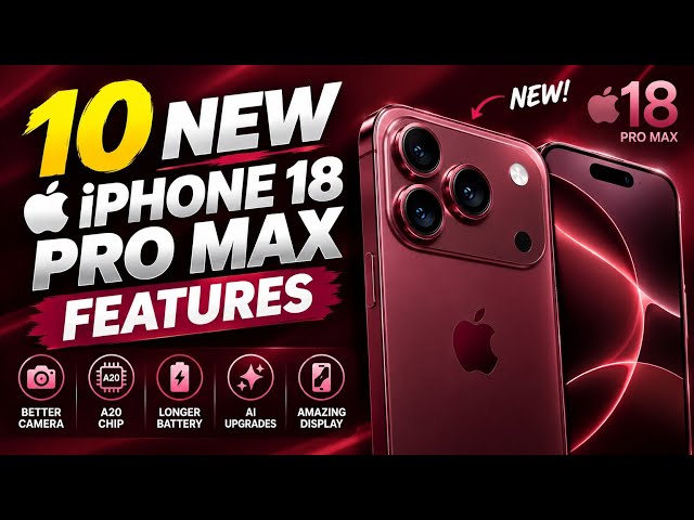 iPhone 18 Pro Max – 10 Biggest New Features Explained | Jimmy Tech Explainer 