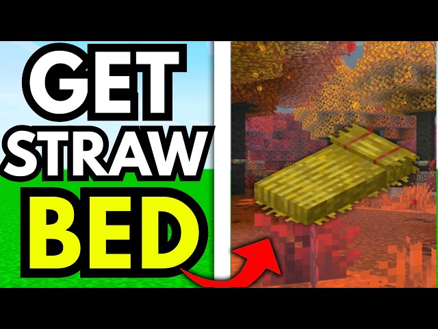 How to Get a Straw Bed in Minecraft 26.3