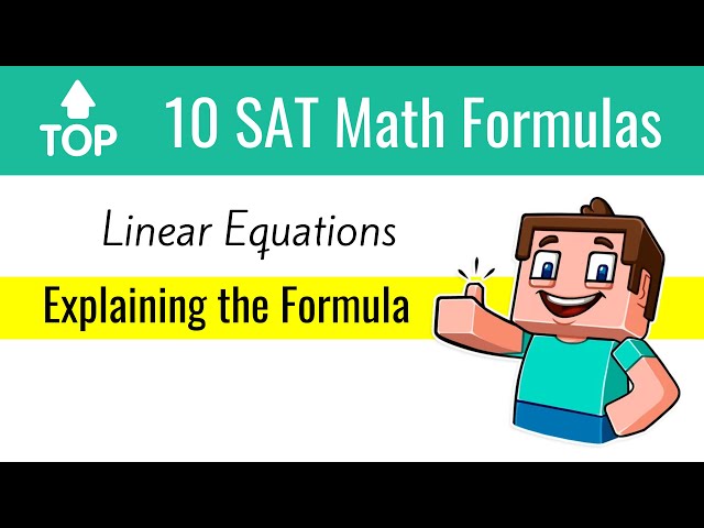 Linear 📈Equations on the SAT [TOP 10 SAT Formulas]