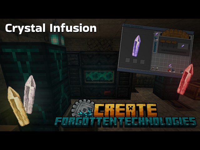 The Crystal Infusion | Create: Forgotten Technologies