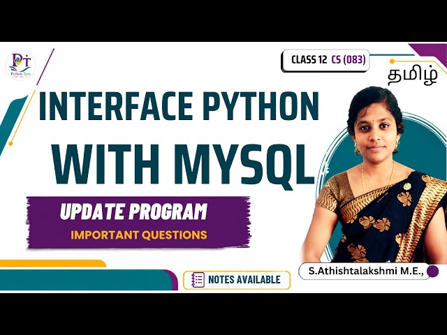 #3 | Interface Python With MySQL Class 12 | Update Query|Computer Science|Tamil|Class 12  CS|Chapter