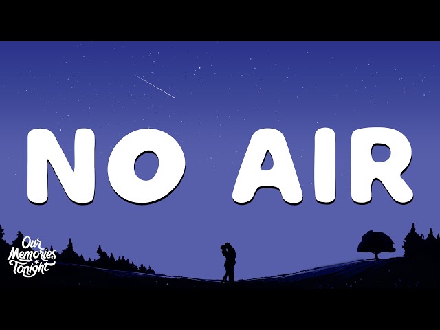 Jordin Sparks, Chris Brown - No Air (Lyrics)