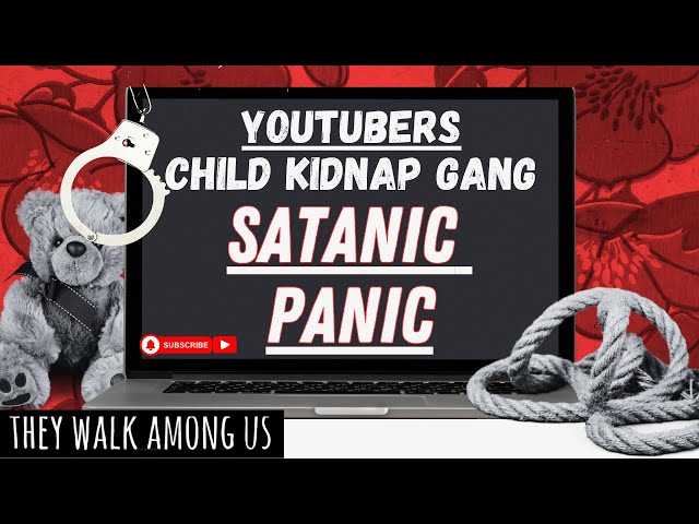 From YouTube to Prison | The Satanic Panic Crime Conspiracy