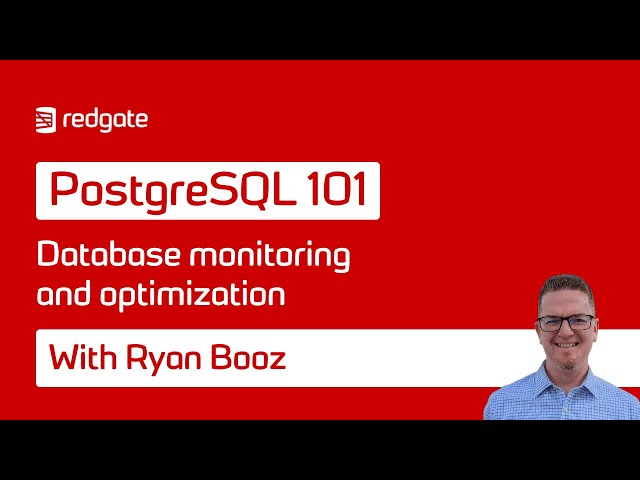 Database monitoring and optimization | PostgreSQL 101