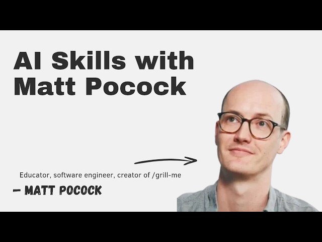 AI Skills with Matt Pocock
