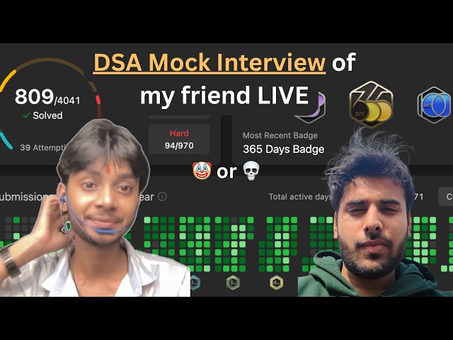 DSA Mock Interview with my friend |  LIVE 🔴