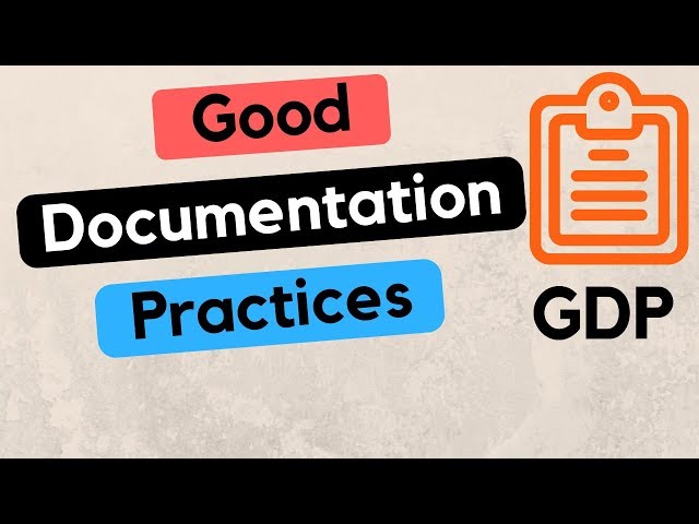 Good Documentation Practices - GDP