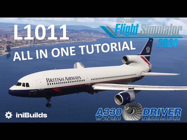 iniBuilds L1011 Tristar - All In One Tutorial, incl. Flight Engineer Procedures | Real Airline Pilot