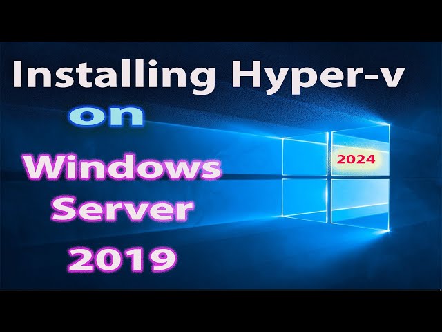 15- installing Hyper-v on Windows Server 2019 | windows server 2019 free course step by step
