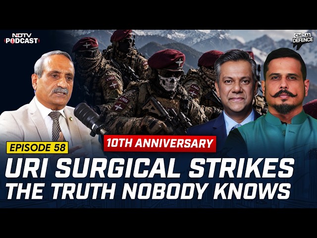 Uri Surgical Strikes: The Truth Nobody Knows | 10th Anniversary | Ctrl Alt Defence Ep 58