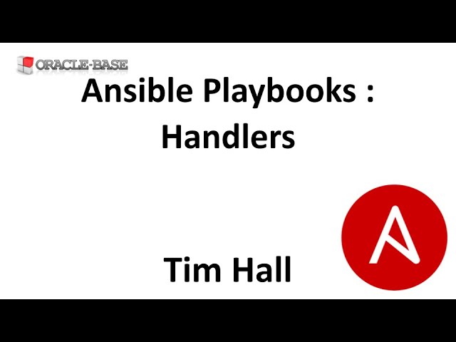 Ansible Playbooks : Handlers
