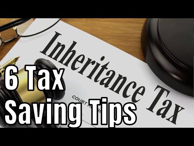6 Inheritance Tax Planning Tips You NEED to Know NOW!!