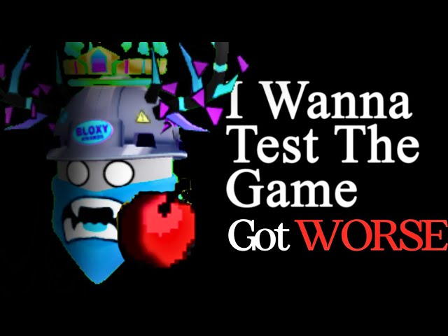 I Wanna Test The Game UPDATED... [roblox]