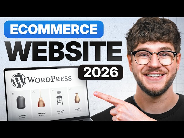 WordPress Ecommerce Website Tutorial (2026)