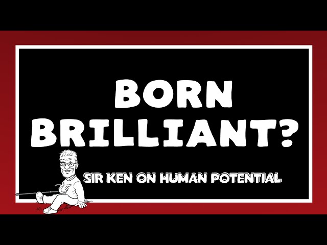 Why Every Child Is Born a Genius | Sir Ken Robinson on Grandchildren, Potential & Language