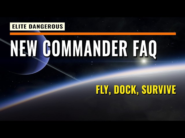GUIDE: Essential New Commander FAQ in Elite Dangerous (Flight, Docking & Travel)