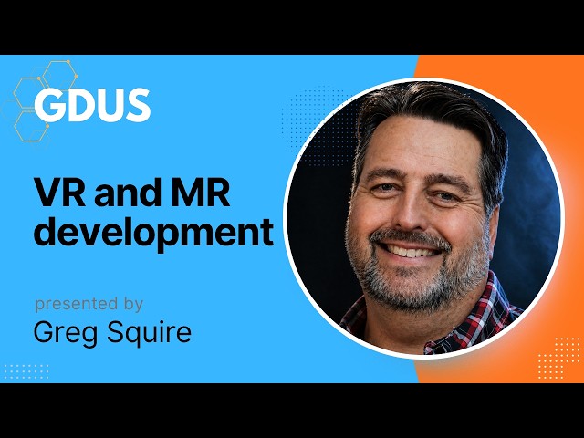 VR & MR Development - GDUS 2026
