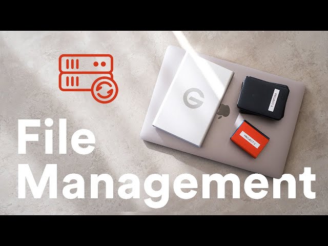 How to Store & Backup your Files - FOR FILMMAKERS