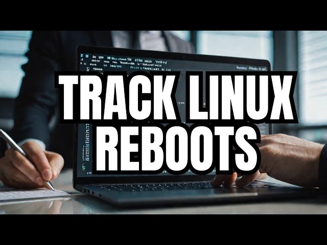🔍 Want to Find Out Who Rebooted Your Linux Server? Here's How! 🖥️