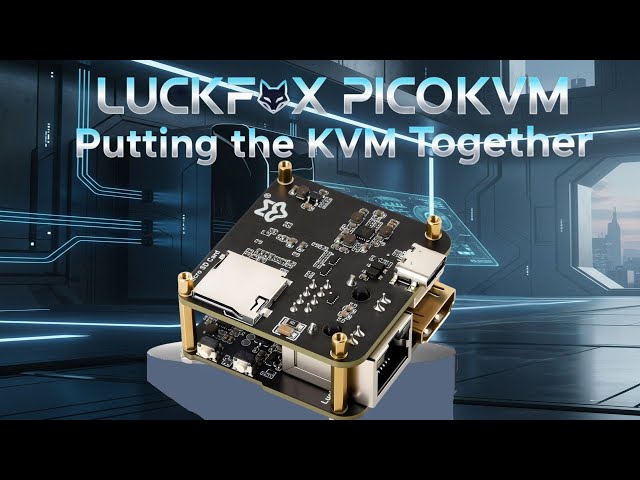 Luckfox PicoKVM: Remote access to any PC anywhere in the world? Let's build it!