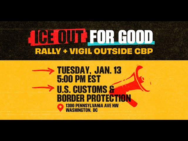 ICE Out For Good Rally & Vigil