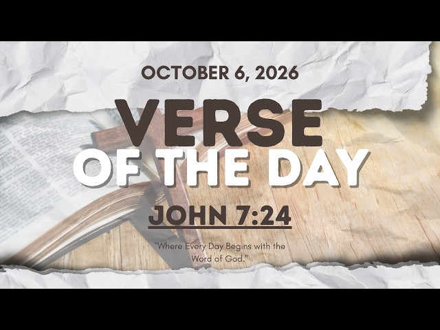 Verse of the Day | John 7:24 [October 6, 2026]