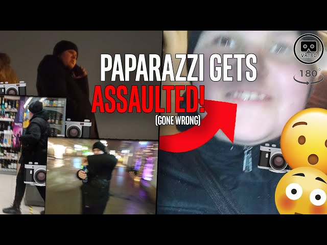 POV - PAPARAZZI gets ASSAULTED! (GONE WRONG) 180° VR Video