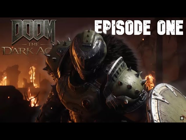 Doom: The Dark Ages | No Commentary (Episode 1)