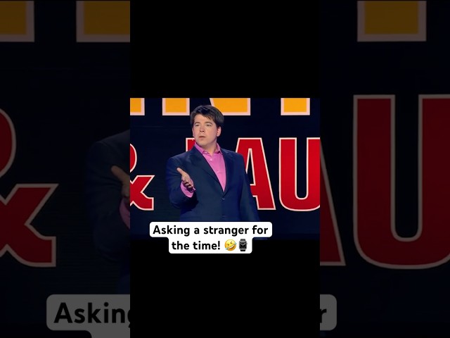 Asking a stranger for the time! 🤣⌚️ #standupcomedy #michaelmcintyre