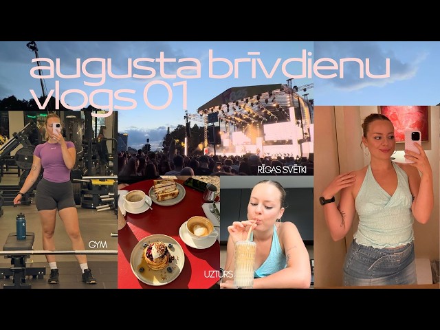 augusta brīvdienu vlogs 01 | Rīgas svētki, gym, ēdiens & dzīve